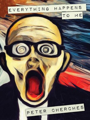 cover image of Everything Happens to Me